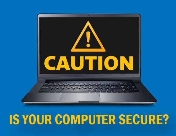Is Your Computer Safe Is Your Computer Safe